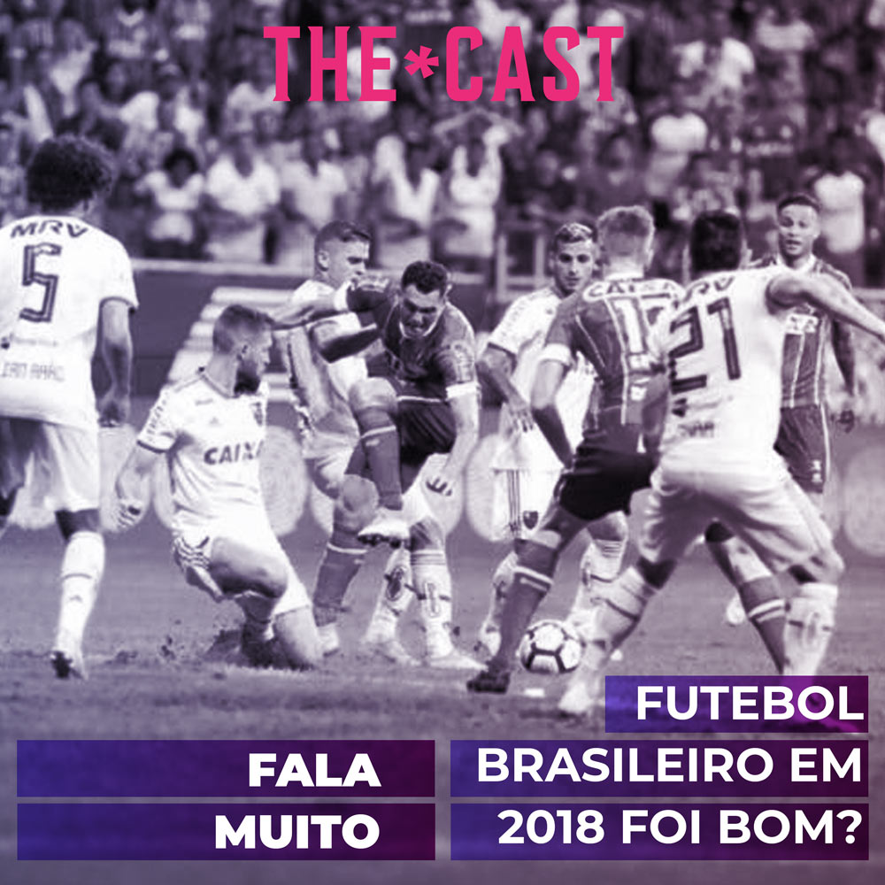 FALA MUITO - Futebol Brasileiro Em 2018 Foi Bom? episode artwork