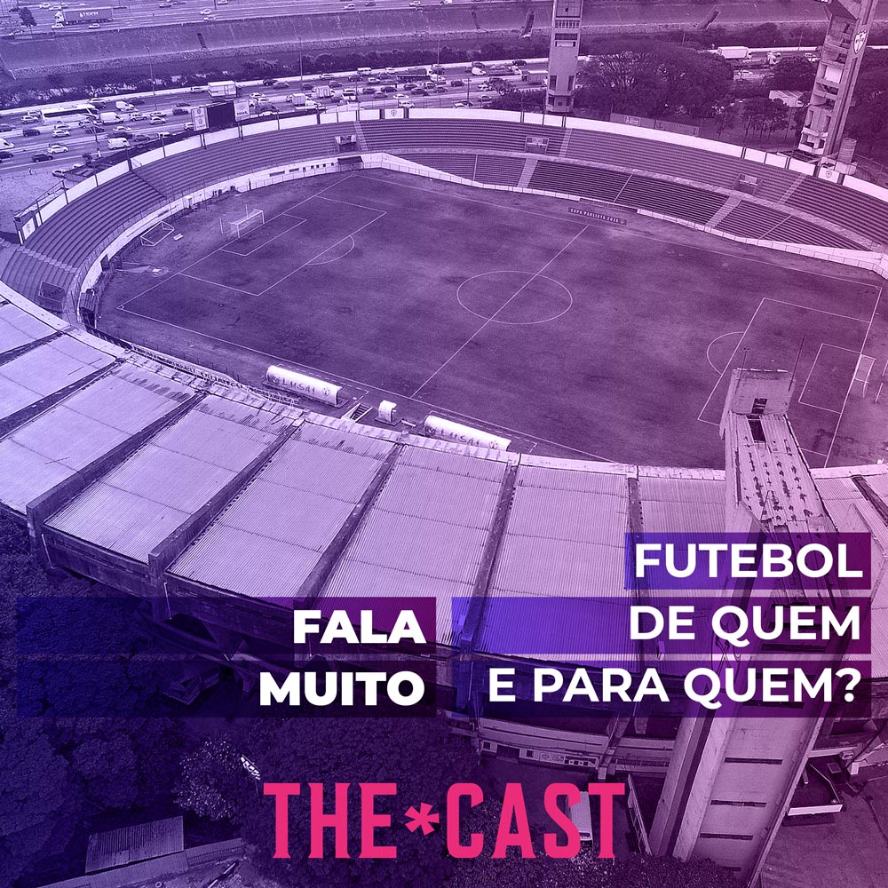 FALA MUITO - Futebol: de quem e para quem? episode artwork
