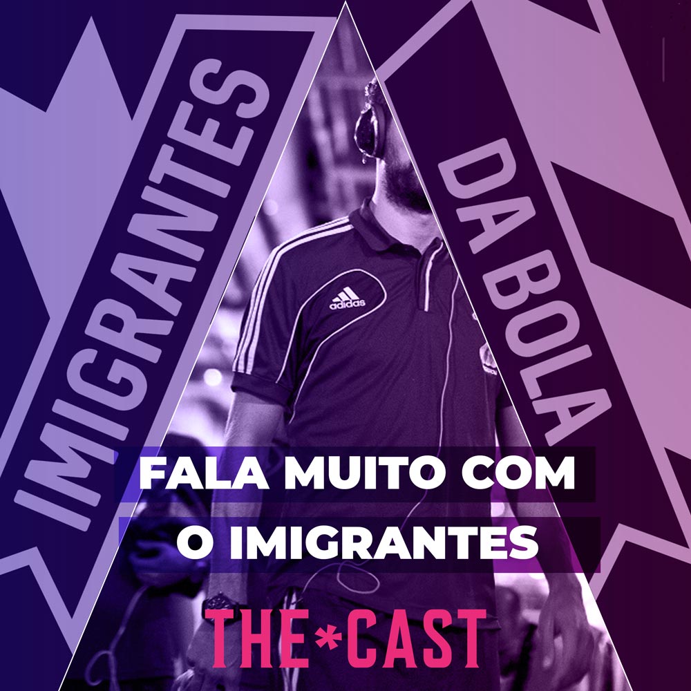 FALA MUITO - Com Imigrantes da Bola episode artwork