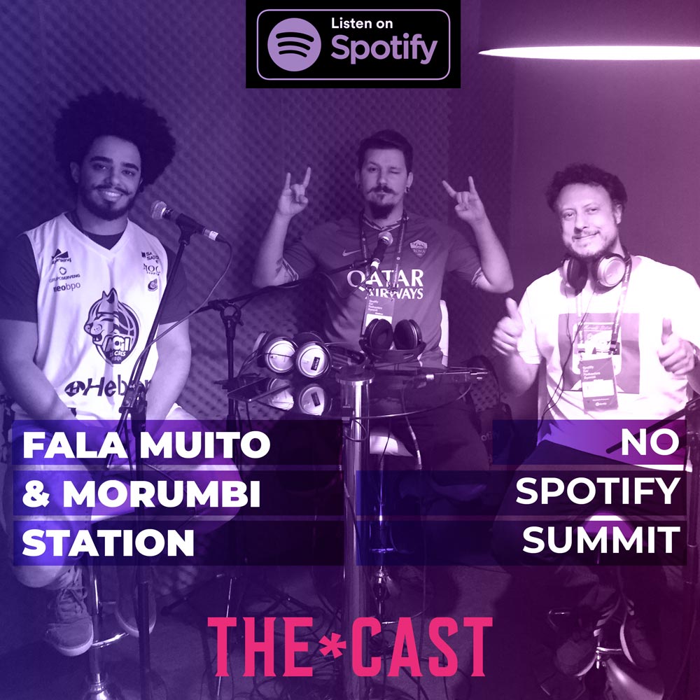 FALA MUITO - Fala Muito & Morumbi Station no Spotify Summit episode artwork