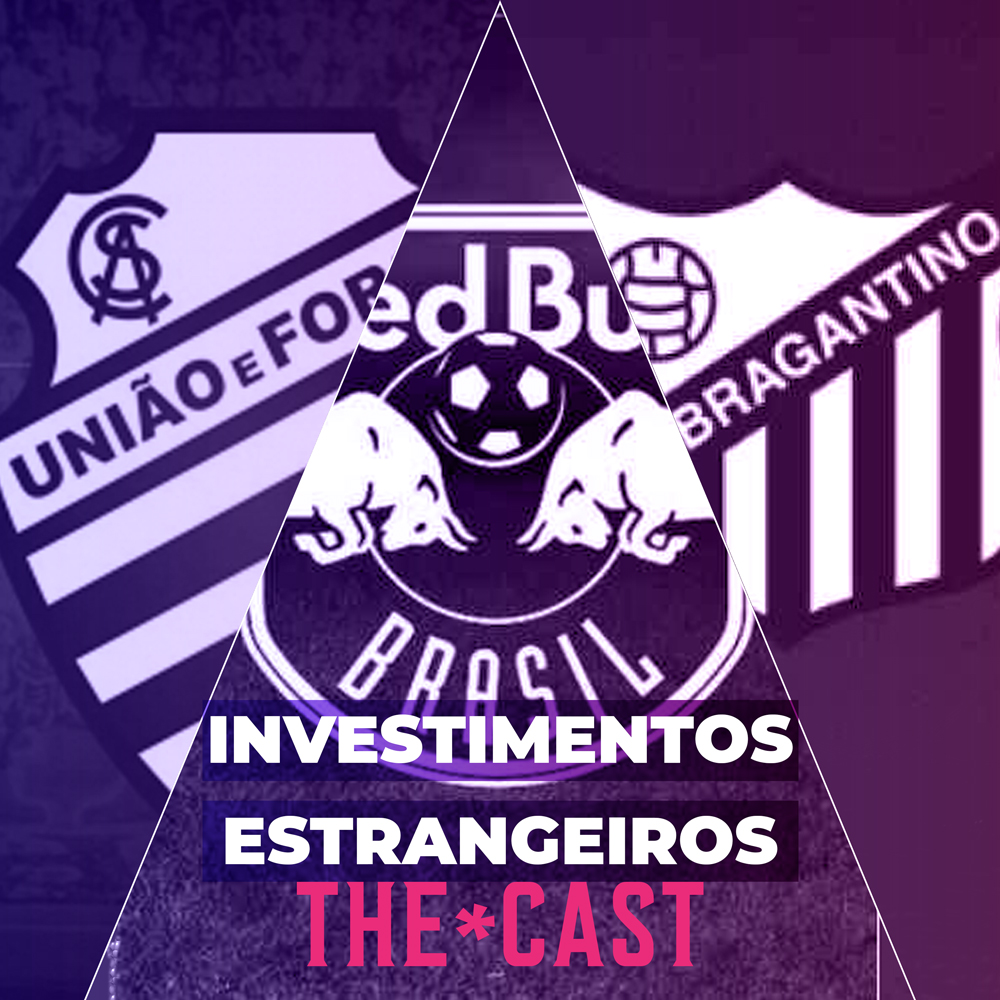 FALA MUITO - Investimentos estrangeiros no futebol brasileiro episode artwork