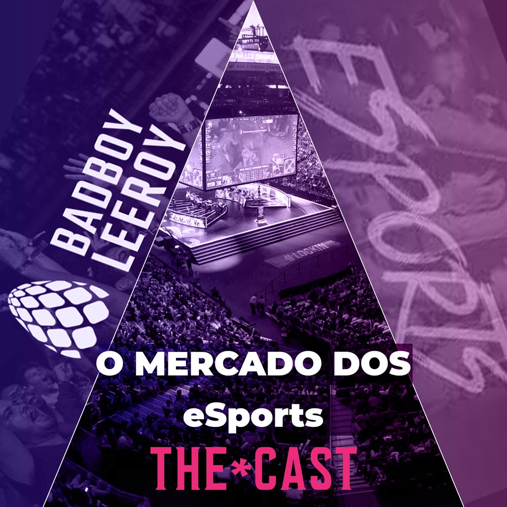 THE*CAST - O Mercado dos eSports - Com Guilherme Barbosa episode artwork