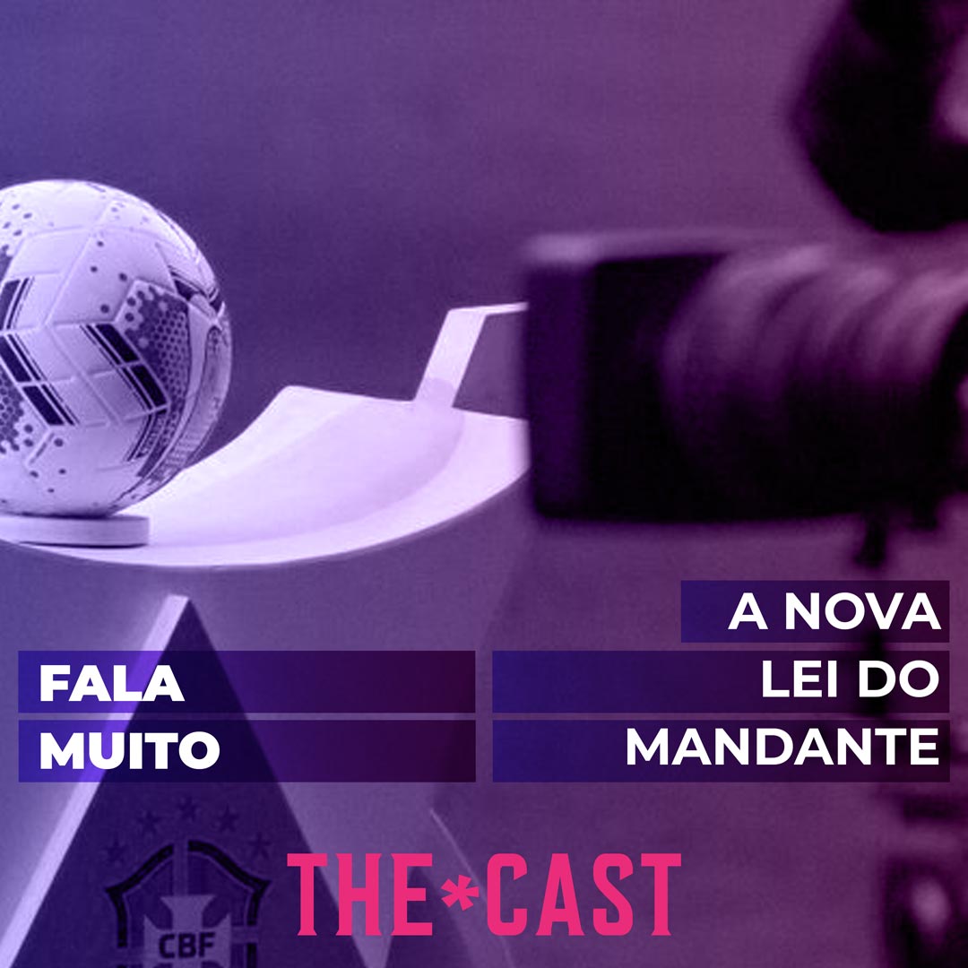 FALA MUITO - A Nova Lei do Mandante episode artwork